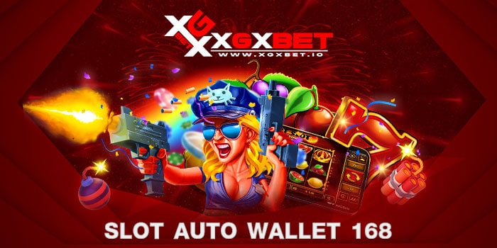 Slot auto wallet 168